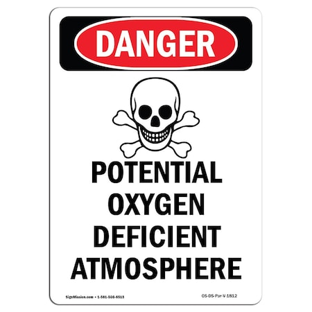 Signmission Safety Sign, OSHA Danger, 18" Height, Potential Oxygen Deficient, Portrait OS-DS-D-1218-V-1812
